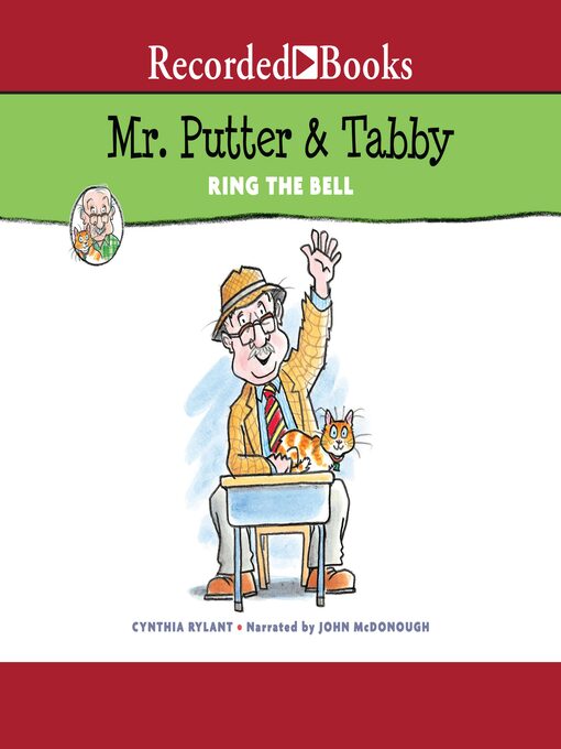 Title details for Mr. Putter & Tabby Ring the Bell by Cynthia Rylant - Wait list